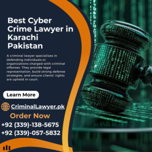 Best Cyber Crime Lawyer in Karachi Pakistan